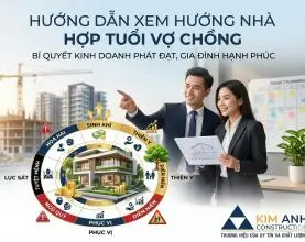Hướng dẫn xem hướng nhà hợp tuổi vợ chồng làm ăn phát đạt (Chuẩn Bát Trạch)
