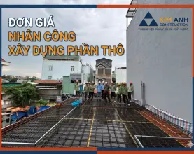 Đơn giá nhân công xây dựng phần thô 2026 tại TP.HCM: Bảng giá thực tế và cách tính